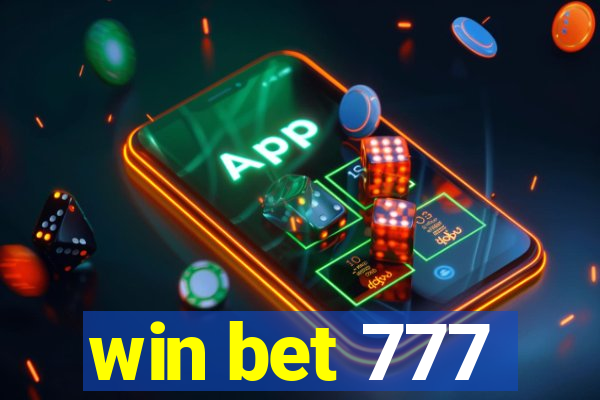 win bet 777