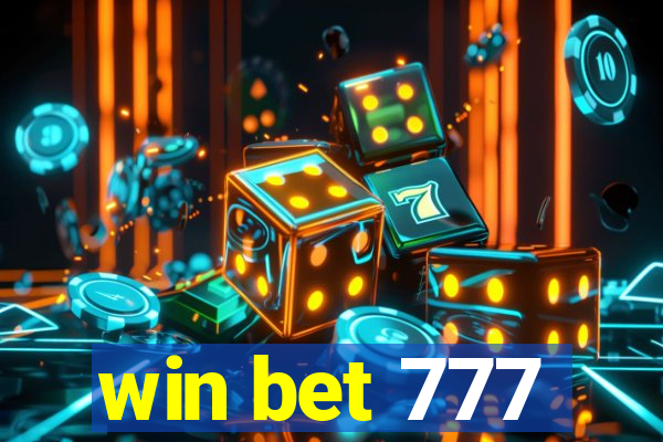 win bet 777