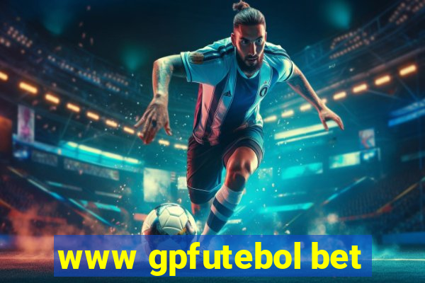 www gpfutebol bet