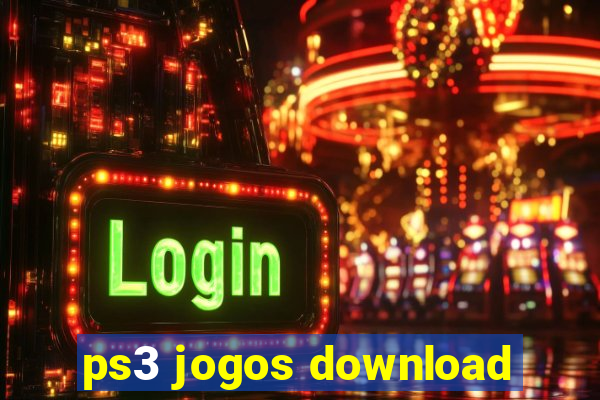 ps3 jogos download