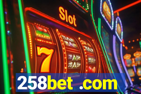 258bet .com