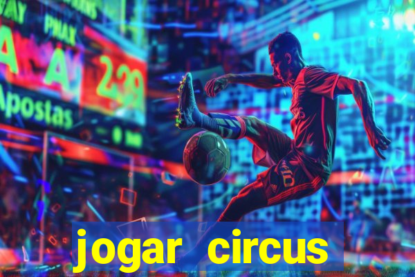 jogar circus delight demo