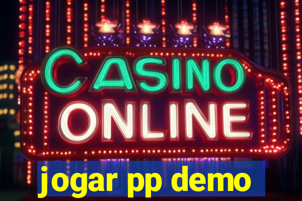 jogar pp demo