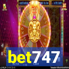 bet747