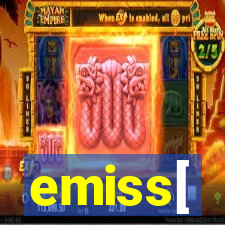 emiss[