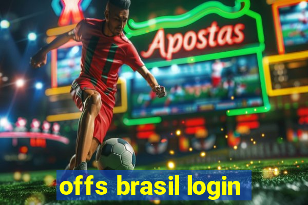 offs brasil login