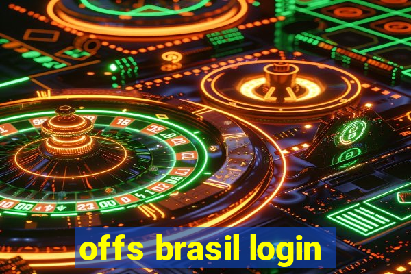 offs brasil login