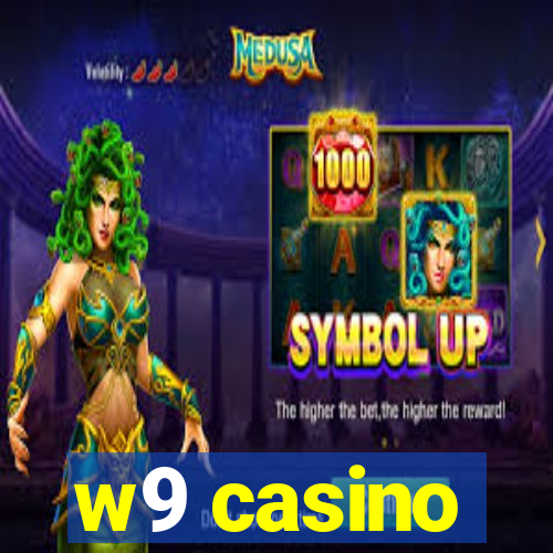 w9 casino