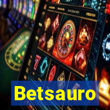 Betsauro