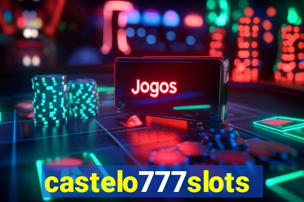 castelo777slots