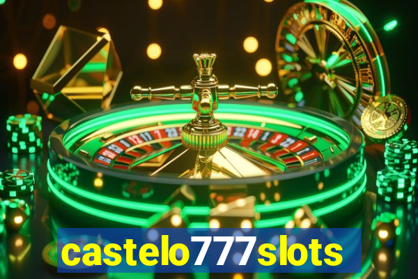 castelo777slots