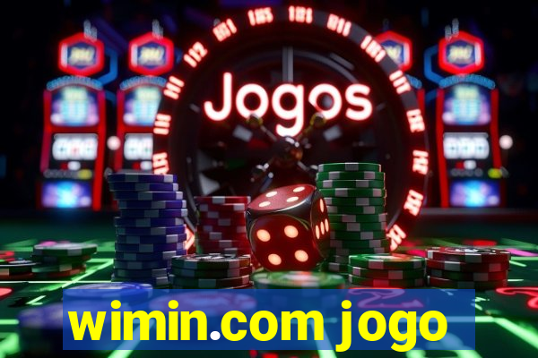 wimin.com jogo