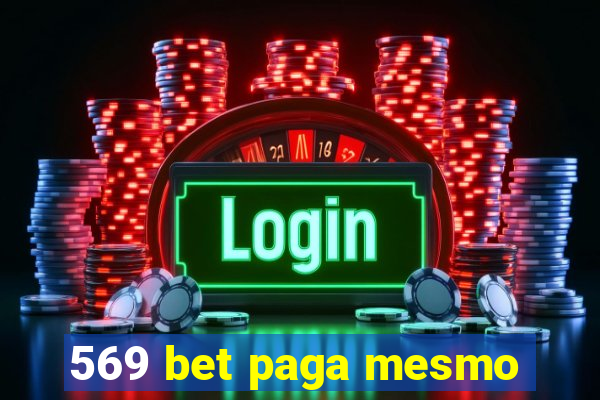 569 bet paga mesmo