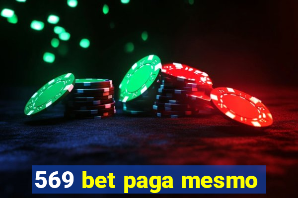 569 bet paga mesmo