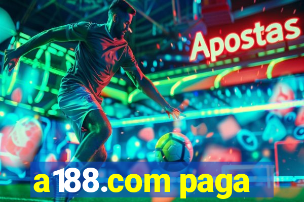 a188.com paga