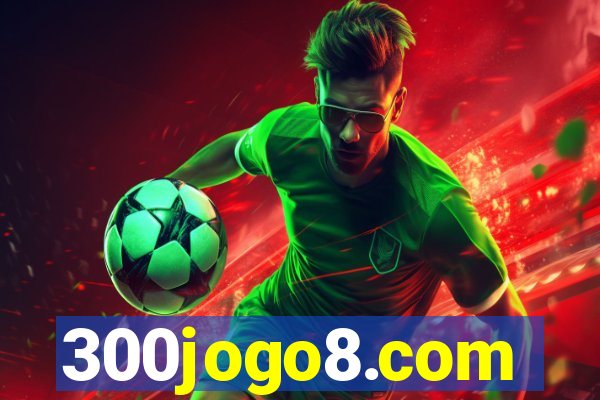 300jogo8.com