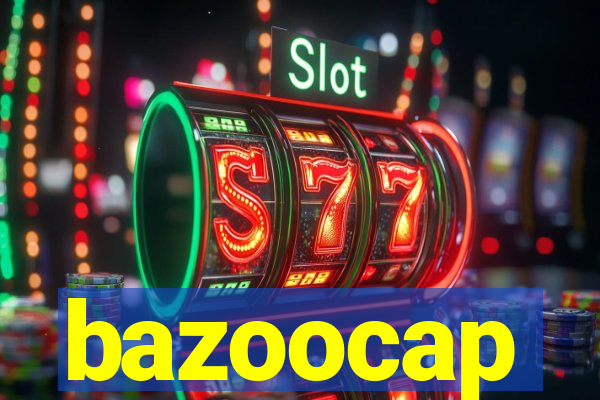 bazoocap