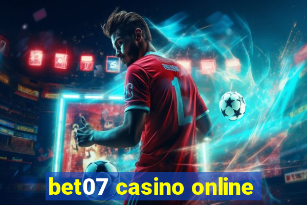 bet07 casino online