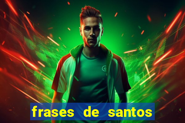 frases de santos sobre o natal