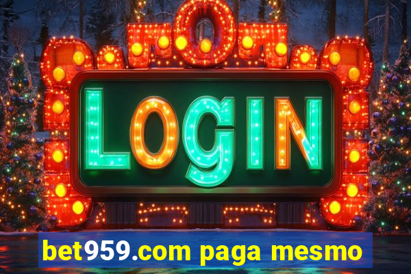 bet959.com paga mesmo