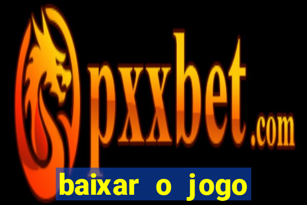 baixar o jogo street fighter