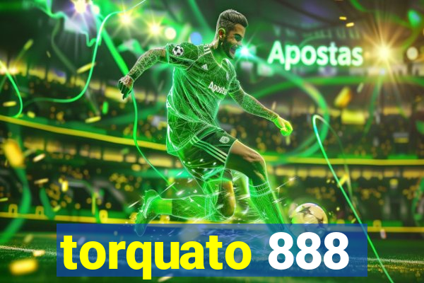 torquato 888