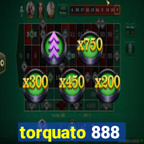 torquato 888