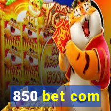 850 bet com