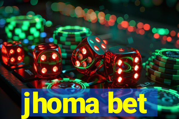 jhoma bet