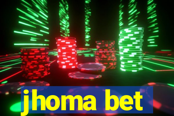 jhoma bet