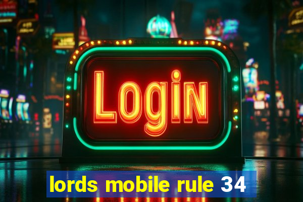 lords mobile rule 34