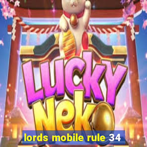 lords mobile rule 34