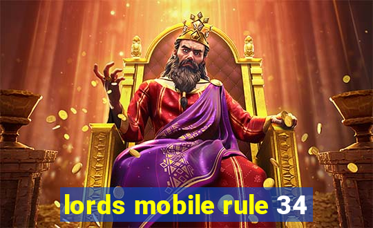 lords mobile rule 34