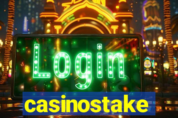 casinostake