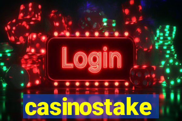 casinostake