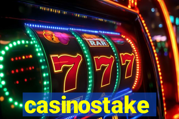 casinostake