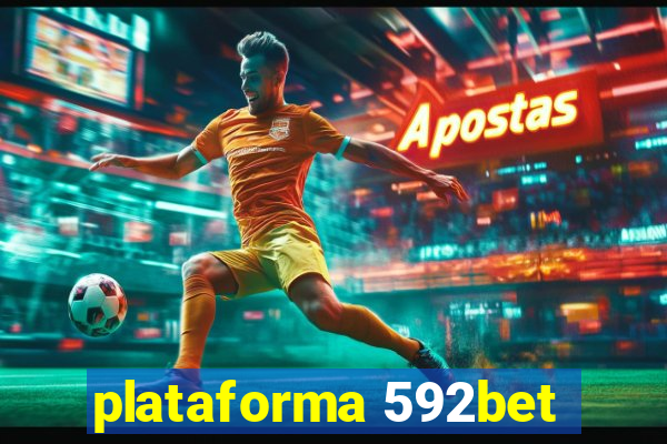 plataforma 592bet