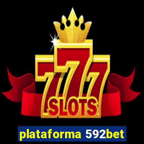 plataforma 592bet