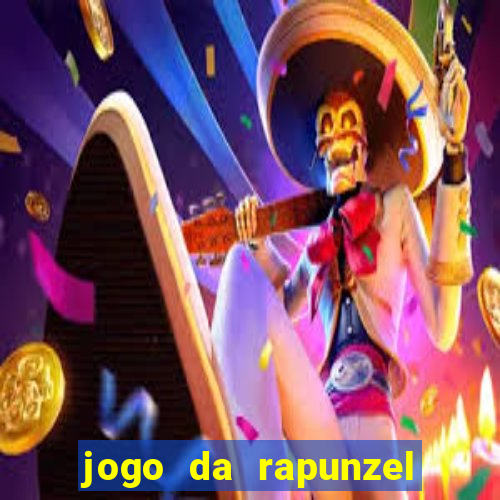 jogo da rapunzel enrolados problema em dobro