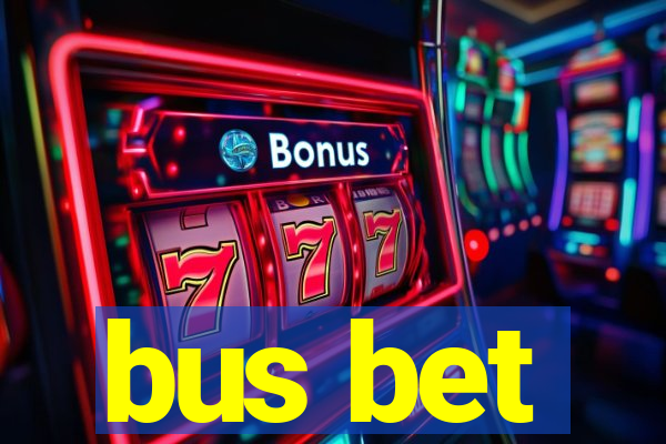 bus bet