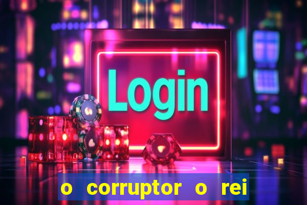 o corruptor o rei do submundo e a filha do pastor pdf grátis