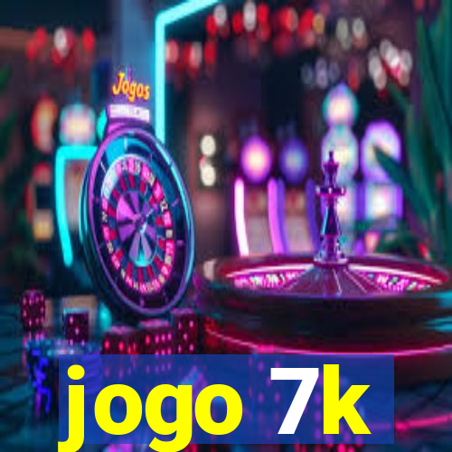 jogo 7k