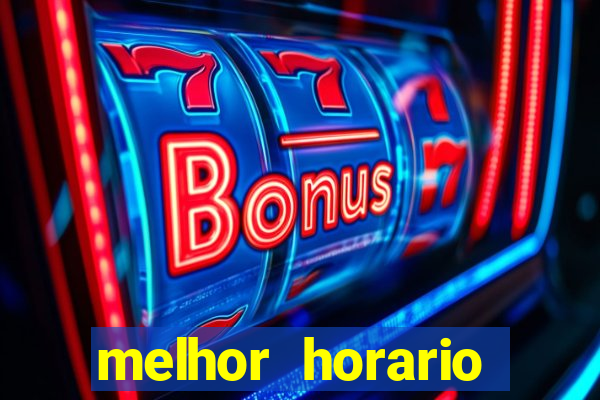 melhor horario jogar aviator