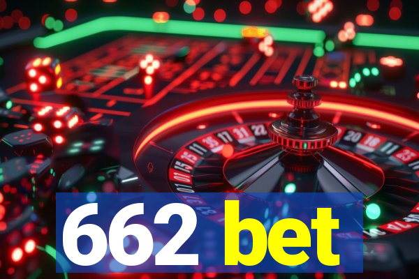 662 bet