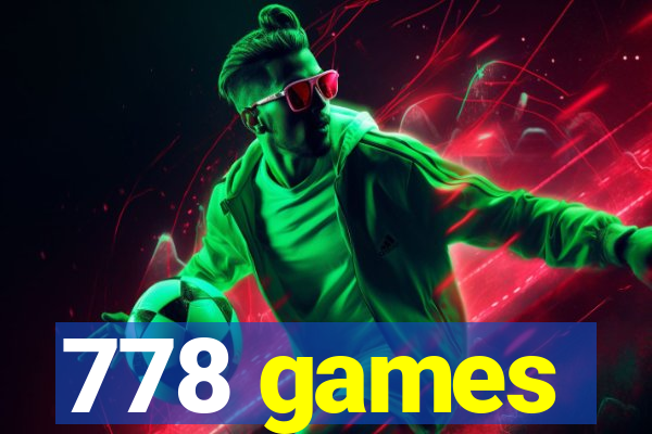 778 games