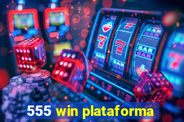 555 win plataforma