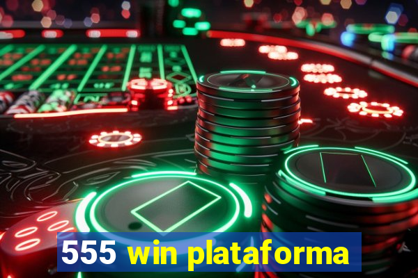 555 win plataforma