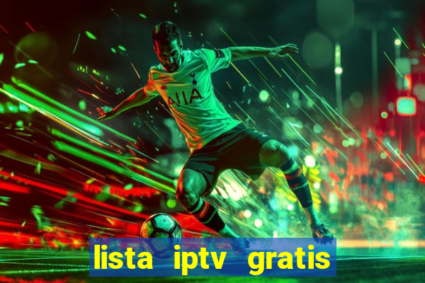 lista iptv gratis futebol ao vivo