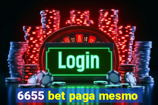 6655 bet paga mesmo