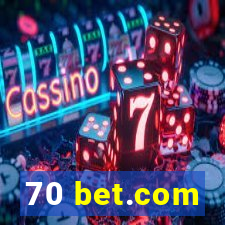 70 bet.com